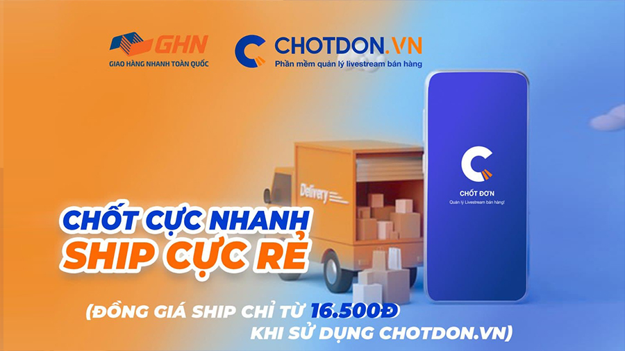 CHOTDON.VN x GHN - Đồng giá ship chỉ từ 16.500VND