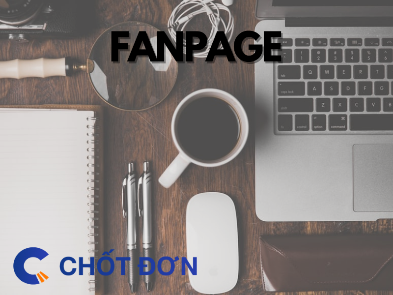 Bí quyết đặt tên Fanpage bán hàng hay 2021
