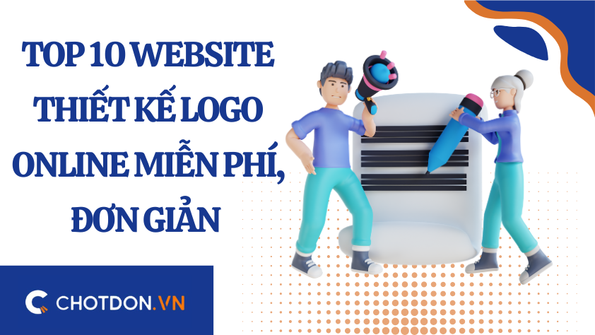 Top 10 website thiết kế logo online miễn phí, đơn giản