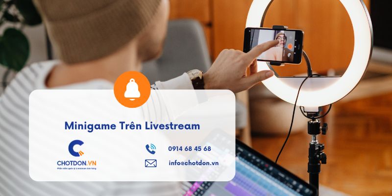Cách Chơi Minigame Trên Livestream – Hướng Dẫn & Công Cụ Hỗ Trợ