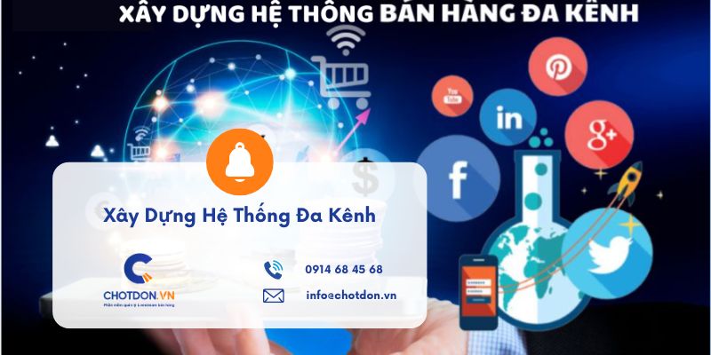 Xây dựng hệ thống đa kênh giúp làm TikTok Affiliate tốt và bền vững
