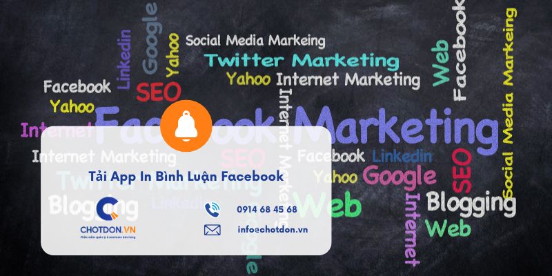 Tải App In Bình Luận Facebook Chotdon.vn: Hướng Dẫn Cài Đặt A-Z