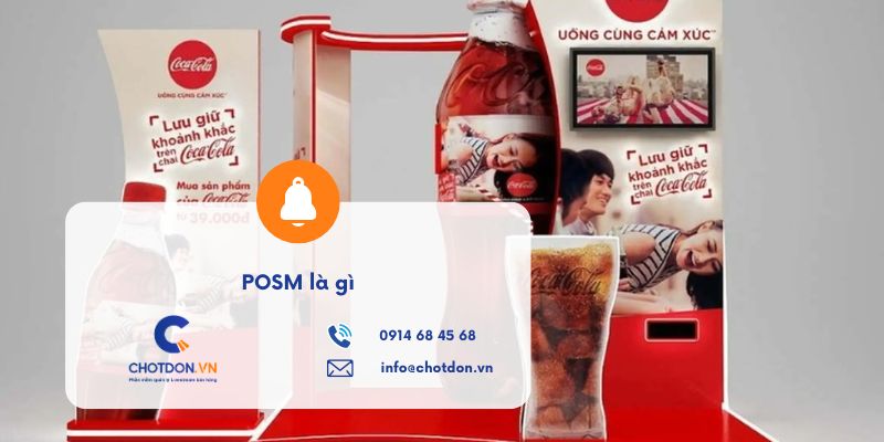 POSM là gì? Nghệ thuật chiếm lĩnh "điểm chạm" thị giác tại điểm bán hàng