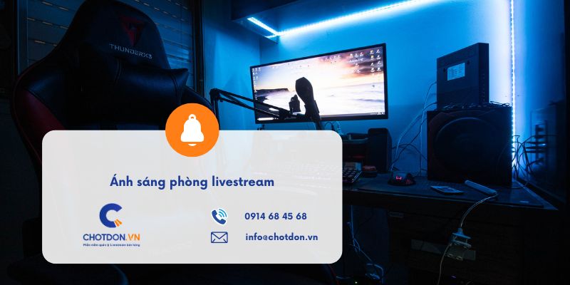 Nghệ thuật setup ánh sáng phòng livestream thời trang: Lên hình chuẩn màu, sáng da