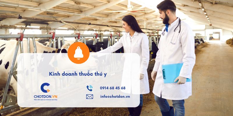 Kinh doanh thuốc thú y: Thủ tục mở tiệm chuẩn nhất