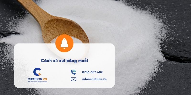 Cách xả xui bằng muối giúp dân buôn bán đón tài rước lộc