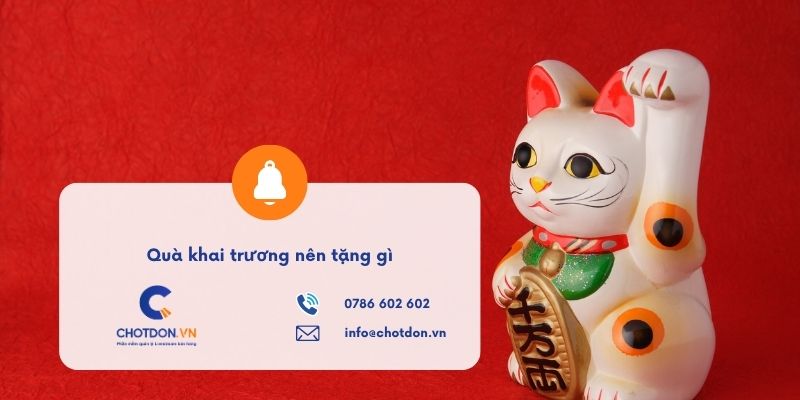 Quà khai trương nên tặng gì? Gợi ý món quà tài lộc ý nghĩa